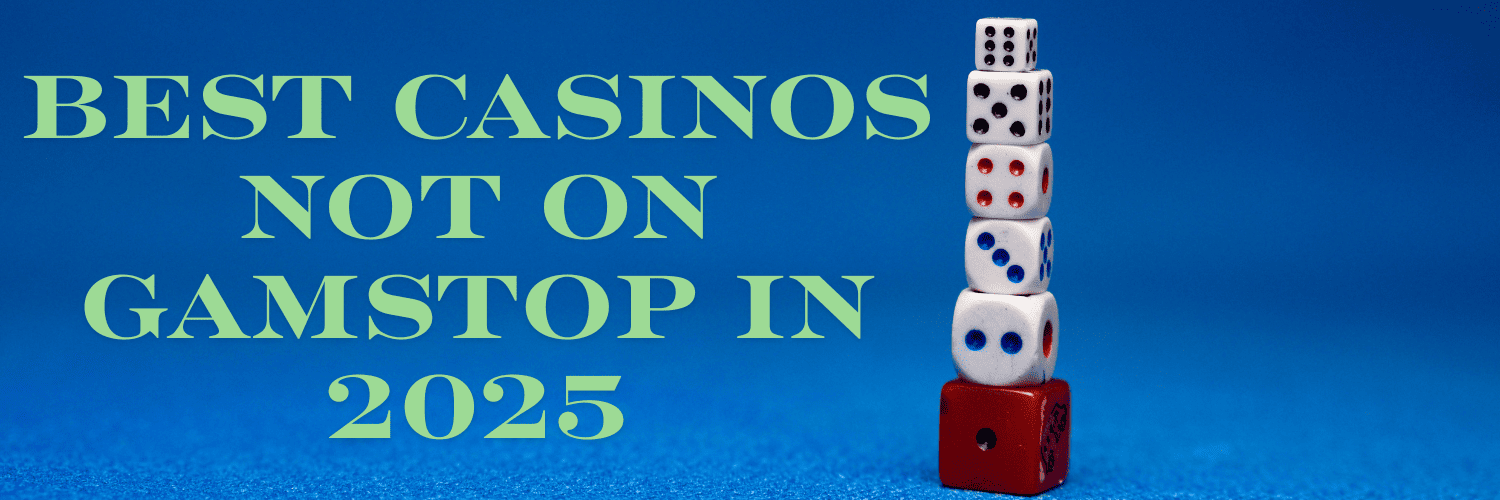 Discover the Best Casino Sites Not on Gamstop 1780125410